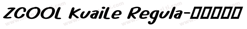 ZCOOL KuaiLe Regula字体转换